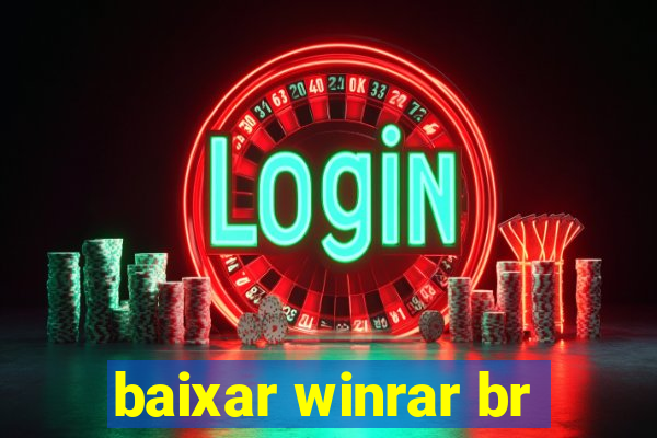 baixar winrar br