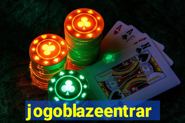 jogoblazeentrar