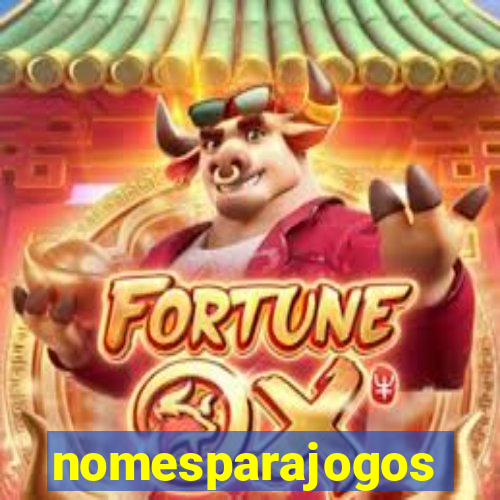 nomesparajogos