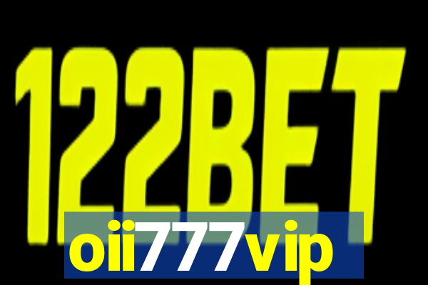 oii777vip