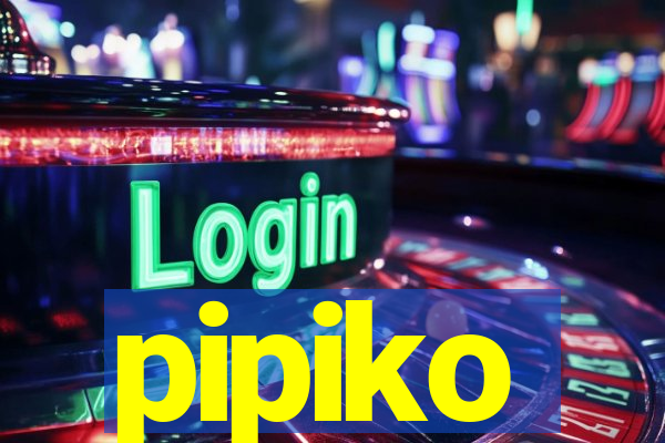 pipiko