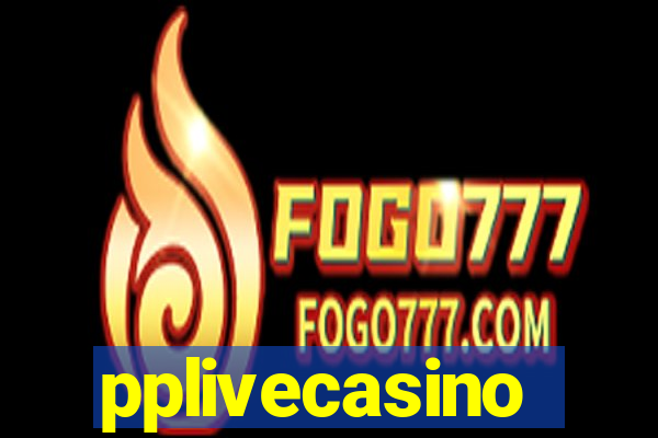 pplivecasino