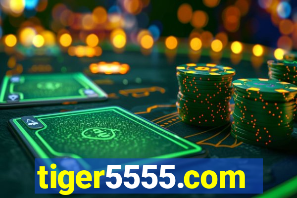 tiger5555.com