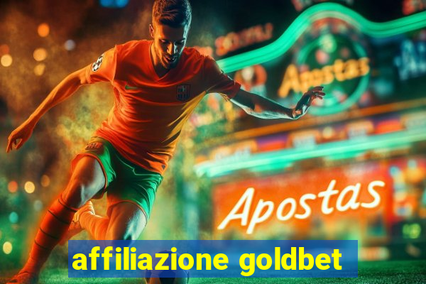 affiliazione goldbet