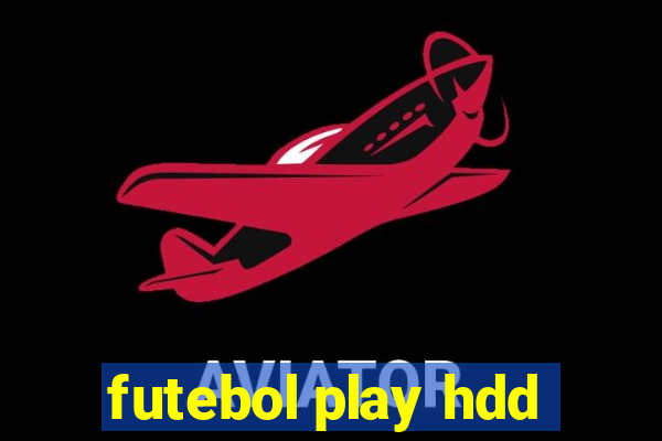 futebol play hdd