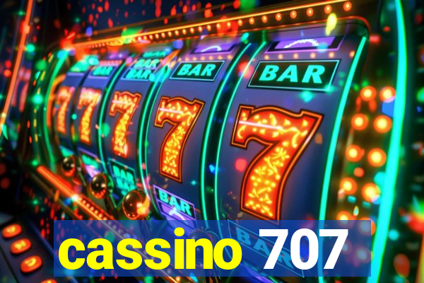 cassino 707