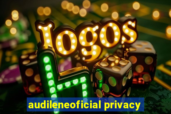 audileneoficial privacy