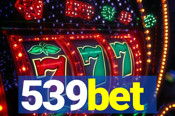 539bet