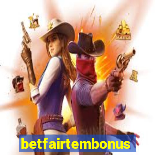 betfairtembonus