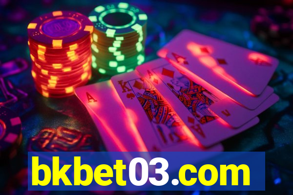 bkbet03.com