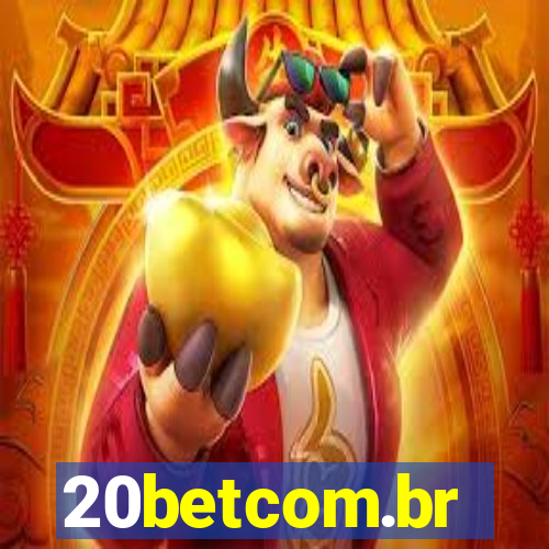 20betcom.br