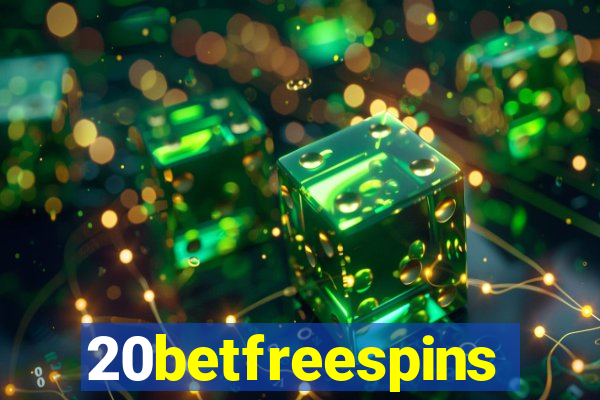 20betfreespins