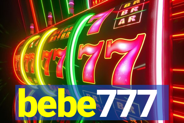 bebe777