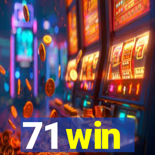 71 win