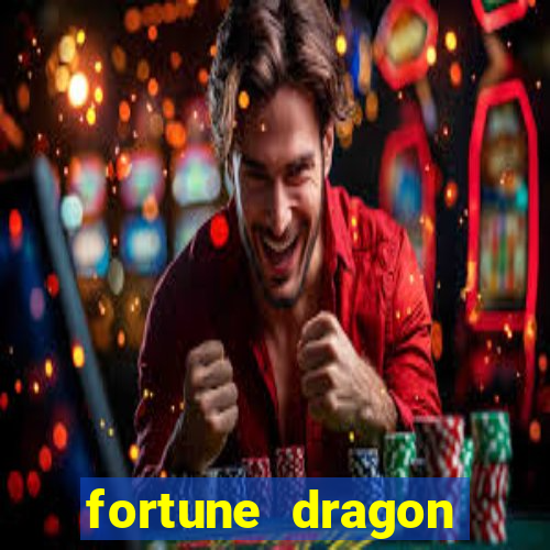 fortune dragon melhor horário para jogar