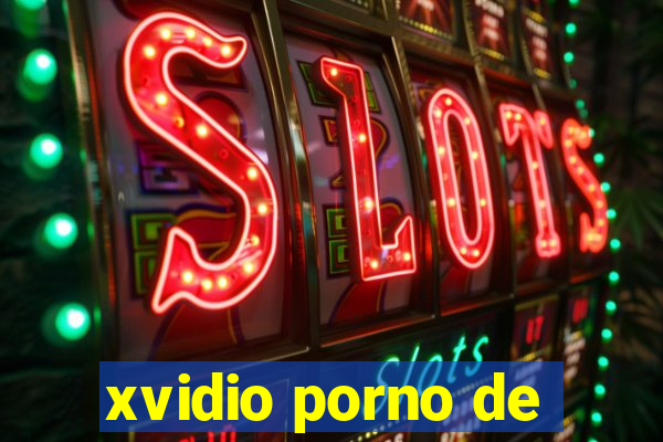 xvidio porno de