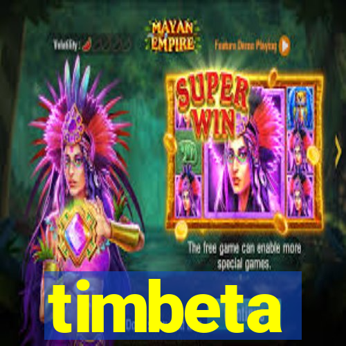 timbeta