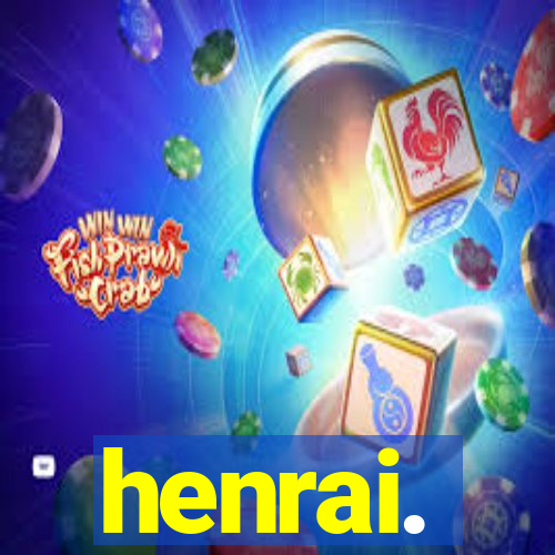 henrai.