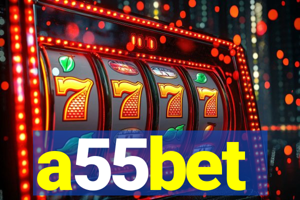 a55bet