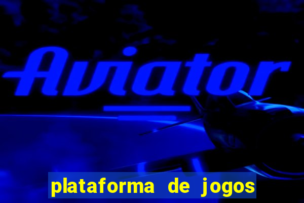 plataforma de jogos para ganhar dinheiro