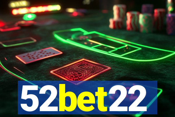 52bet22