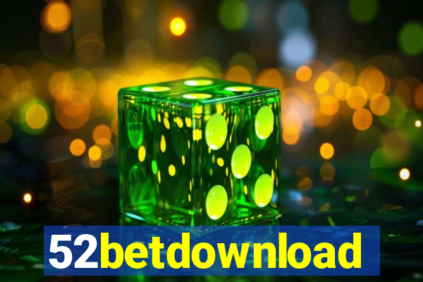 52betdownload