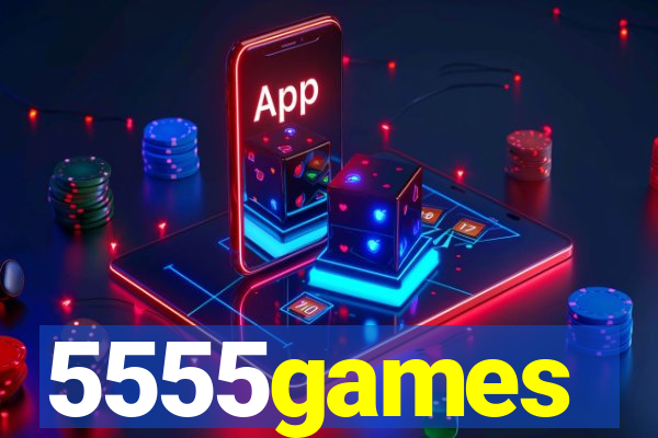 5555games