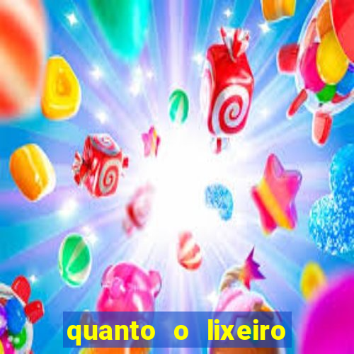 quanto o lixeiro ganha por ano