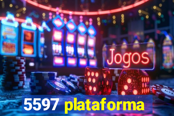 5597 plataforma