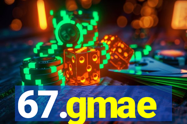 67.gmae