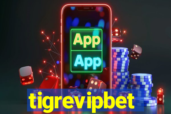 tigrevipbet