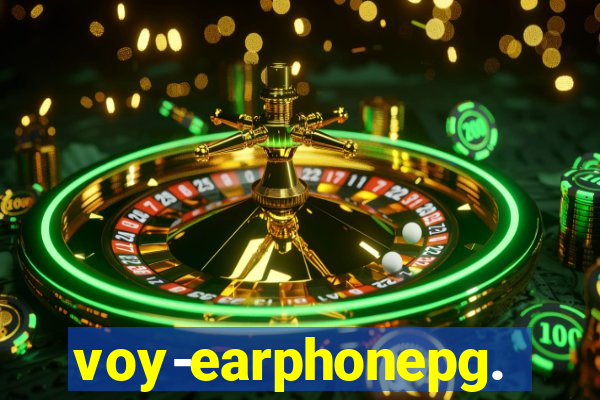 voy-earphonepg.com