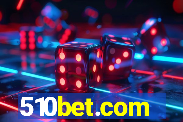 510bet.com