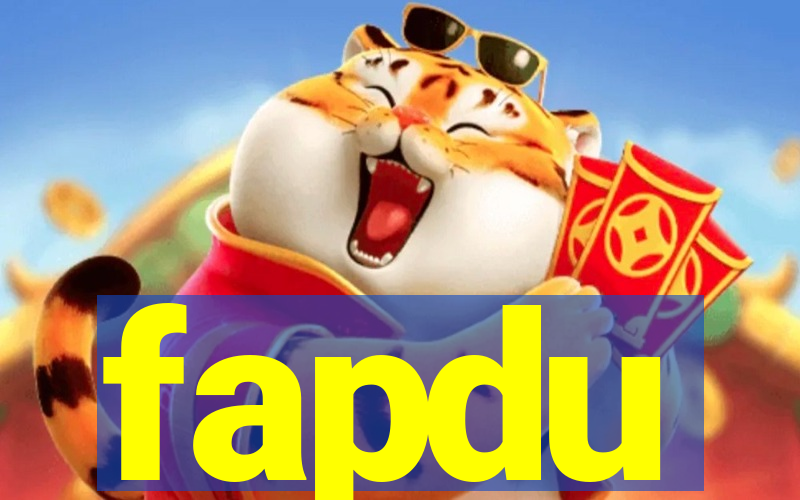 fapdu