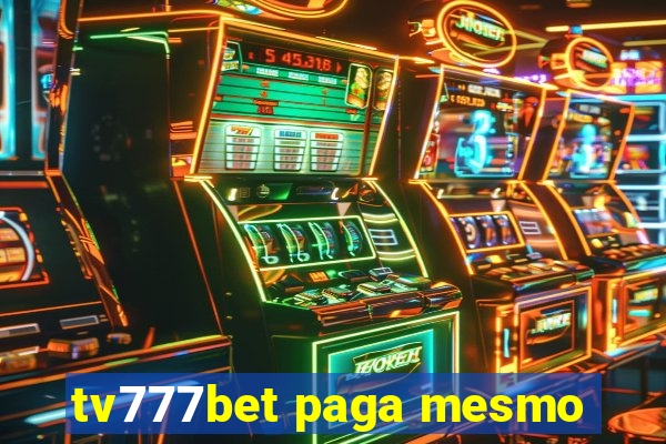 tv777bet paga mesmo