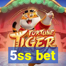 5ss bet