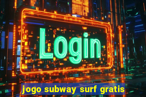 jogo subway surf gratis