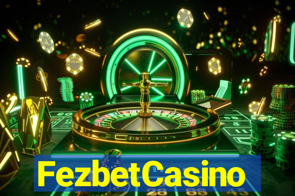 FezbetCasino