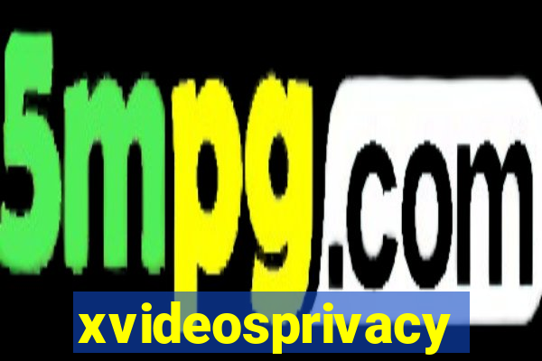 xvideosprivacy