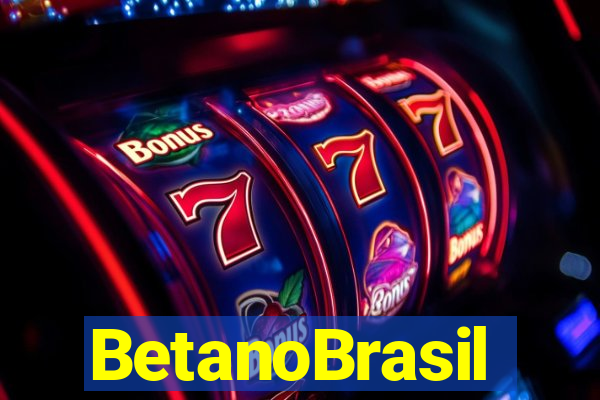 BetanoBrasil