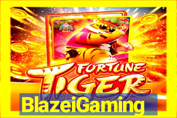 BlazeiGaming