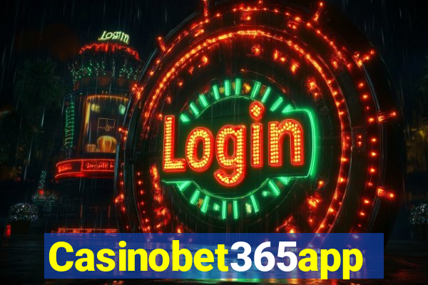 Casinobet365app