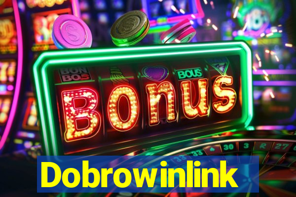 Dobrowinlink