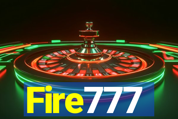 Fire777