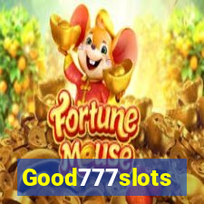 Good777slots