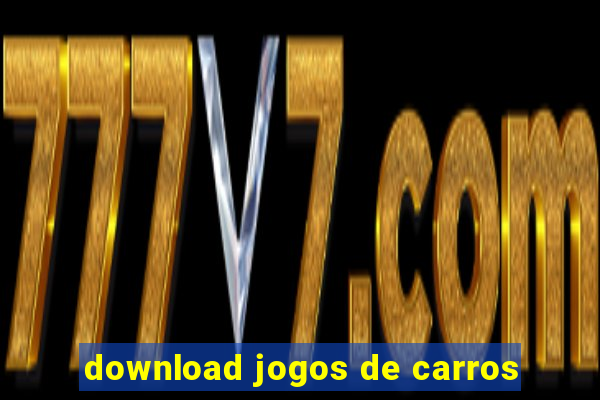 download jogos de carros