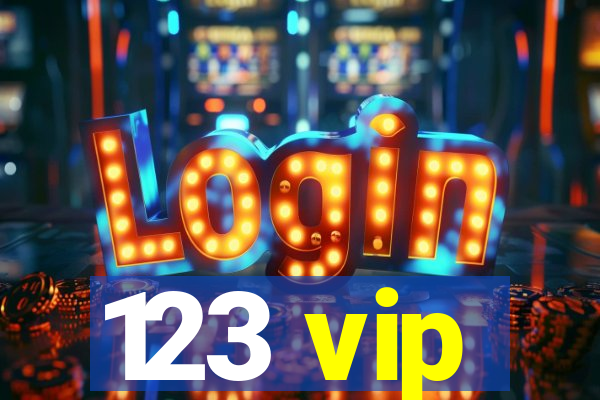 123 vip