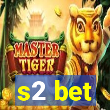 s2 bet