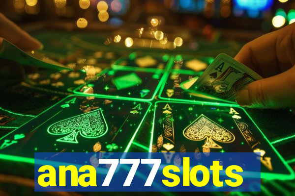 ana777slots