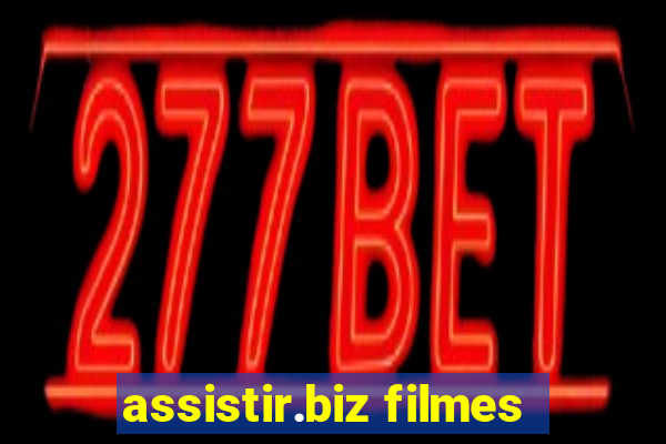 assistir.biz filmes